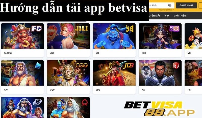 Tải app Betvisa mang lại nhiều ưu điểm nổi bật