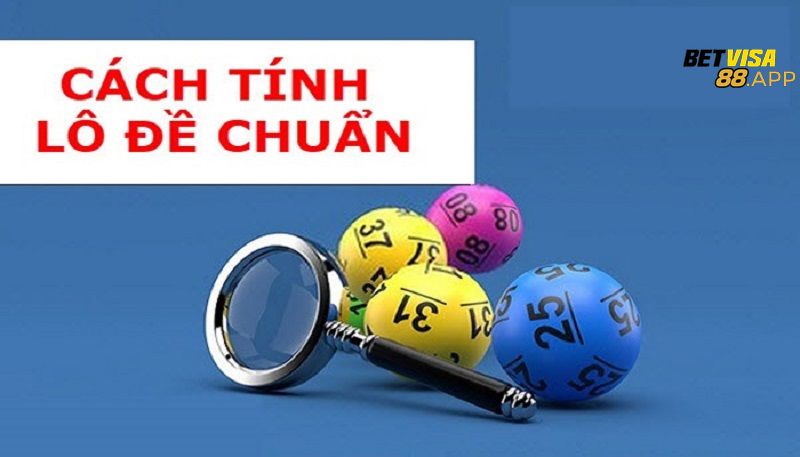 Cách tính điểm lô chuẩn chỉnh nhất cho tân thủ